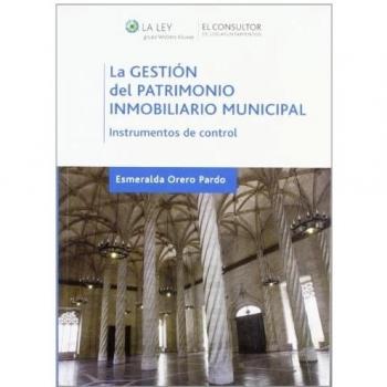 La Gestión Del Patrimonio Inmobiliario Municipal