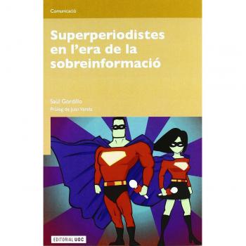 Superperiodistes en l'era de la sobreinformació: 162