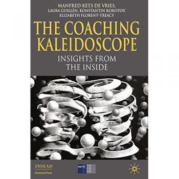 The Coaching Kaleidoscope: Insights from the Inside