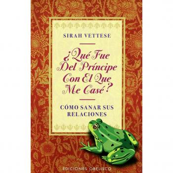 ¿Qué fué del príncipe con el que me casé?