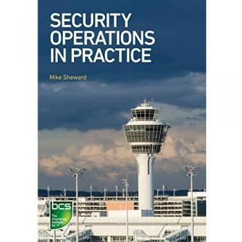 Prácticas de Operaciones de Seguridad - Guía Completa de Mike Sheward