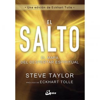 El salto. El mapa del despertar espiritual - Steve Taylor