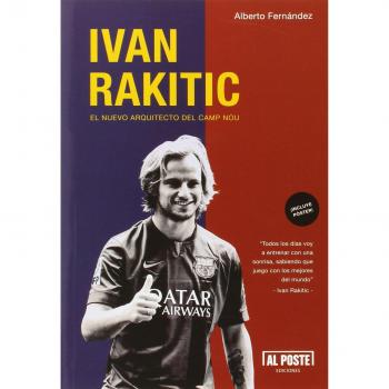 Ivan Rakitic. El Nuevo Arquitecto Del Camp Nou