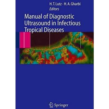 Manual of Diagnostic Ultrasound in Infectious Tropical Diseases