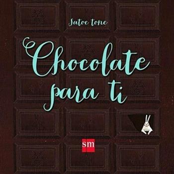 Chocolate para ti