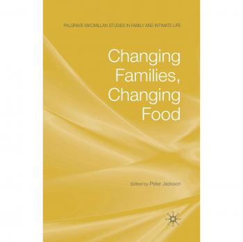 Changing Families, Changing Food