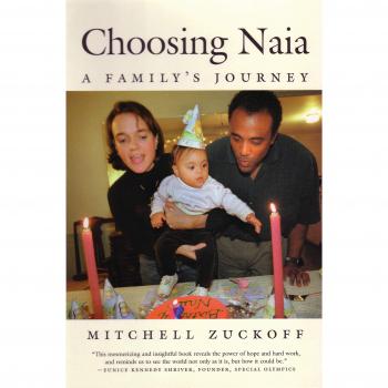 Choosing Naia: A Family's Journey - Paperback Edition