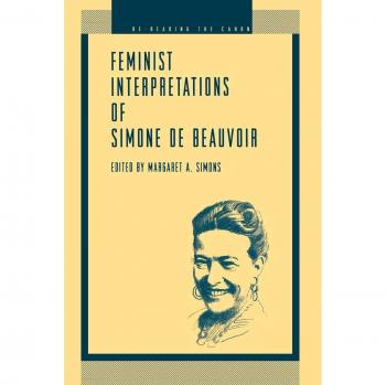 Interpretaciones Feministas de Simone De Beauvoir - Serie Relecturas del Canon