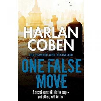 Un Movimiento en Falso: Thriller Impactante del Autor Bestseller Harlan Coben, Creador de la Exitosa Serie de Netflix 'Fool Me Once'