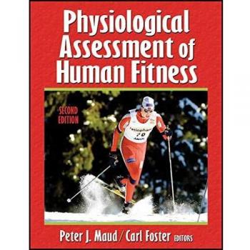 Physiological Assessment of Human Fitness