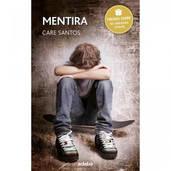 PREMIO EDEBÉ 2015: Mentira: 71 - Care Santos Torres