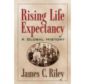 Historia Global de la Aumento de la Esperanza de Vida - Edición en Rústica por James Riley