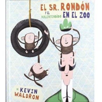 El Sr. Rondón y El Malentendido en El Zoo