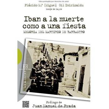 iban A La Muerte Como A Una Fiesta. Memo