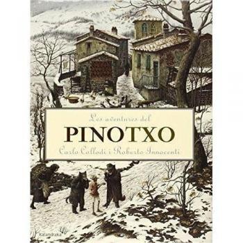 Les aventures del Pinotxo - Carlo Collodi - Roberto Innocenti