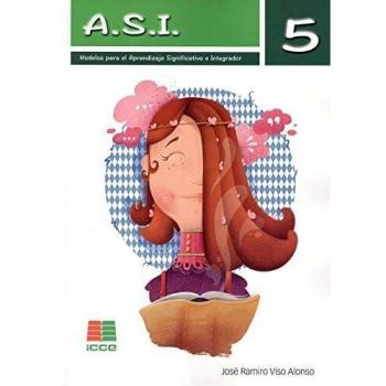 A.S.I 5 - Libro: Modelos para el Aprendizaje Significativo e Integrador