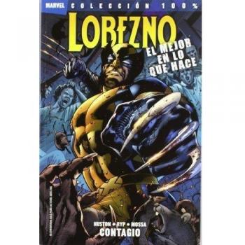 LOBEZNO EL MEJOR EN LO QUE HACE 1 CONTAGIO