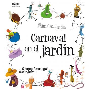 Carnaval En El Jardin -Imprenta-: 11 - Gemma Armengol Morell