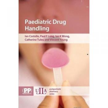 Paediatric Drug Handling