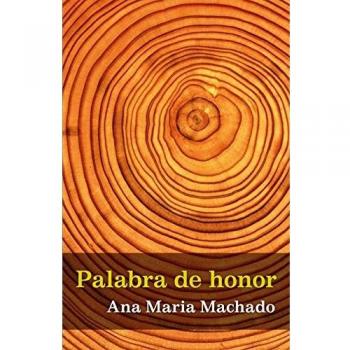 Palabra de honor - Ana Maria Martins Machado