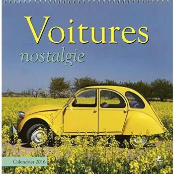 Voitures nostalgie : calendrier 2016