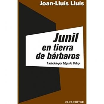 Junil en tierra de bárbaros: 13