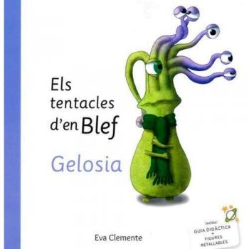 Els tentacles d'en Blef -Gelosia: 5