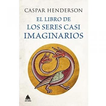 El libro de los seres casi imaginarios (ATICO DE LOS LIBROS