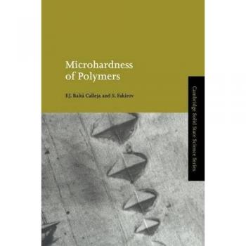 Microdureza de Polímeros (Serie de Ciencia del Estado Sólido de Cambridge) - Balta Calleja, Francisco J