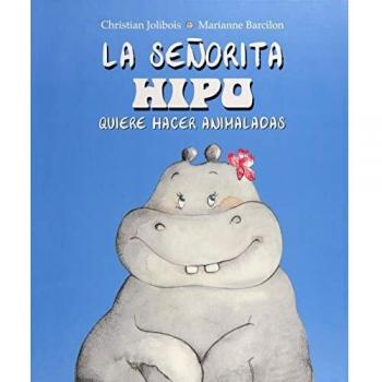 La señorita hipo quiere hacer animaladas