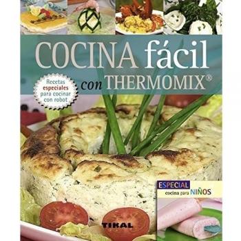 Cocina Facil Con Thermomix