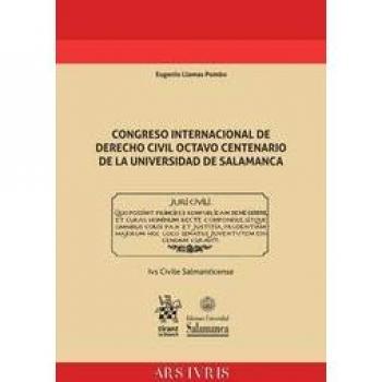 Congreso Internacional de Derecho Civil Octavo Centenario de la Universidad de Salamanca