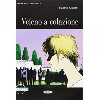 Veleno a colazione. Con CD Audio