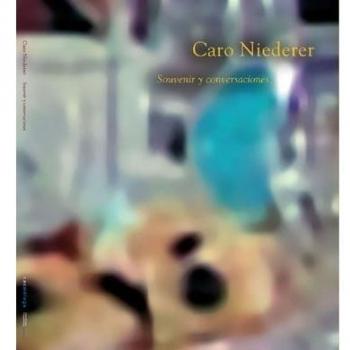 Caro niederer sovenir y conversaciones - Niederer Caro