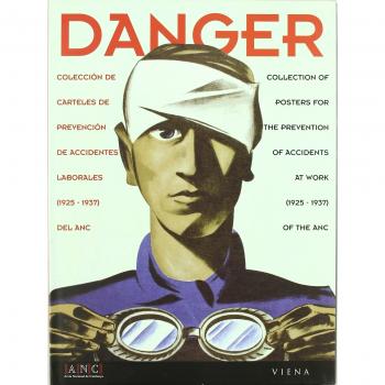 Danger: Colección de carteles de prevención de riesgos laborales