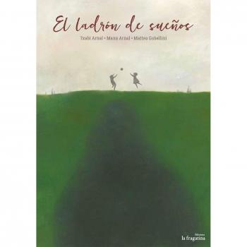 El Ladrón De Sueños