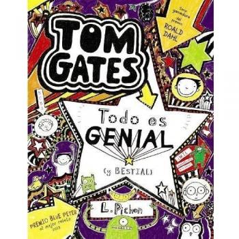 Tom Gates: Todo es genial - Liz Pichon