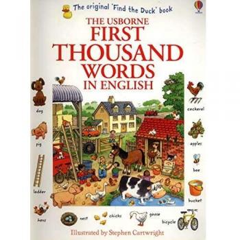 The Usborne First Thousand Words in English - Libro ilustrado educativo para aprender vocabulario en inglés, dirigido a niños, con imágenes coloridas y texto claro