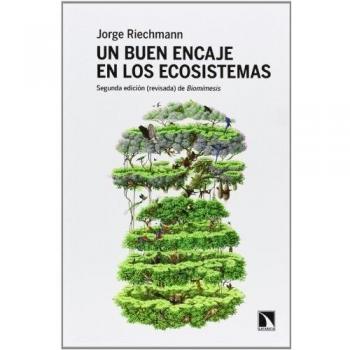 Un Buen Encaje en los Ecosistemas, Colección Mayor