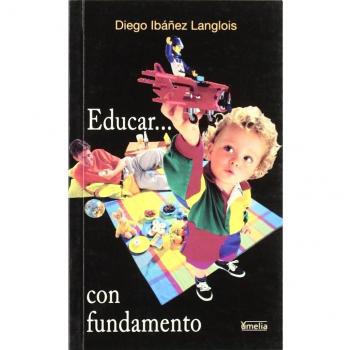 Educar-- con fundamento