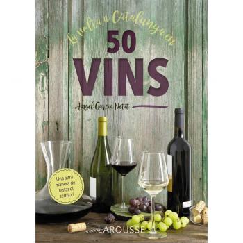 La volta a Catalunya en 50 vins