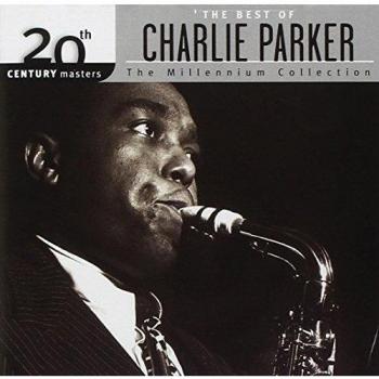 Millennium Collection - Charlie Parker
