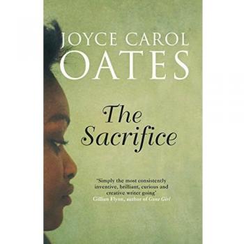La Sacrificio de Joyce Carol Oates - Novela Belletrística
