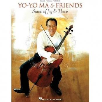Yo-Yo Ma & Friends: Songs Of Joy & Peace. Partitions pour Violoncelle, Accompagnement Piano