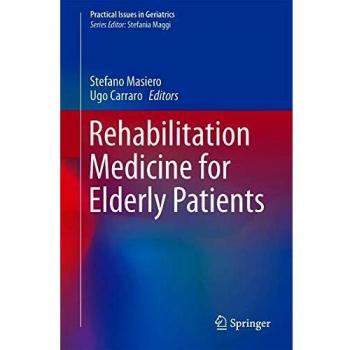 Rehabilitation Medicine for Elderly Patients