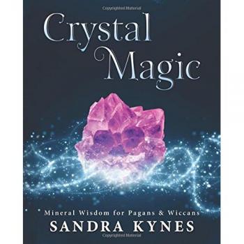 Crystal Magic: Mineral Wisdom for Pagans & Wiccans