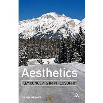 Aesthetics: Key Concepts in Philosophy: 1