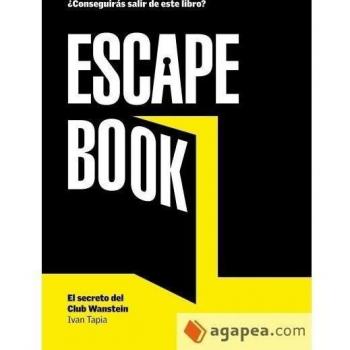 Escape book: El secreto del Club Wanstein - Ivan Tapia