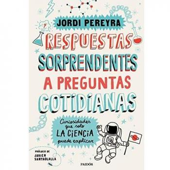 Respuestas sorprendentes a preguntas cotidianas: Curiosidades que solo la ciencia puede explicar