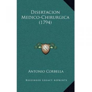 Disertacion Medico-Chirurgica